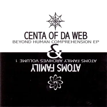 Beyond Human Comprehension EP / Atoms Family Archives Volume 1 by Atoms Family - album cover