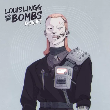Disrupt by Louis Lingg and the Bombs - album cover