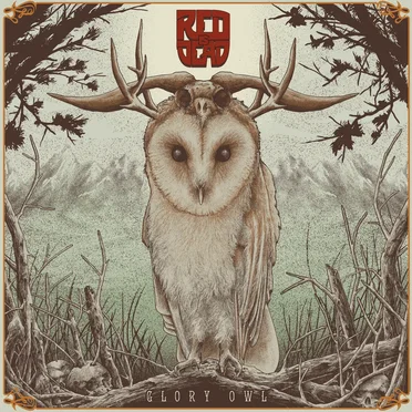 Glory Owl by Red Is Dead - album cover