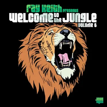 Ray Keith Presents Welcome to the Jungle Volume 6
