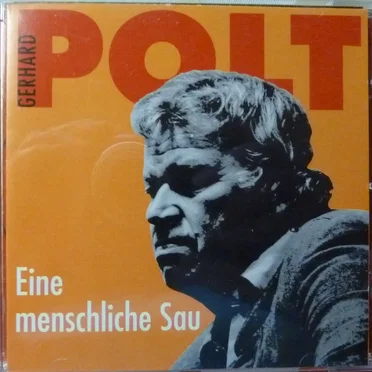 Eine menschliche Sau by Gerhard Polt - album cover