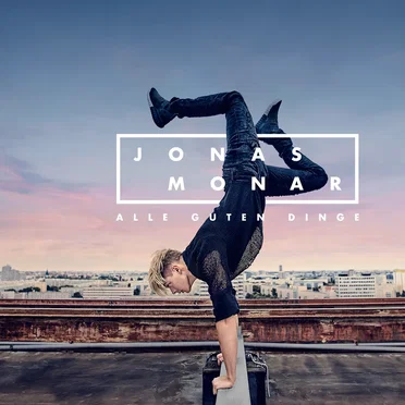 Alle guten Dinge by Jonas Monar - album cover