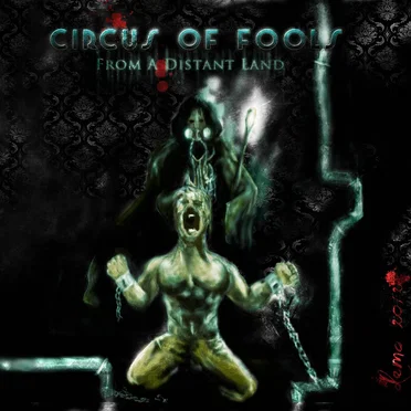 From a Distant Land by Circus of Fools - album cover