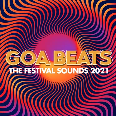 Goa Beats: The Festival Sounds 2021.1 by Various Artists - album cover