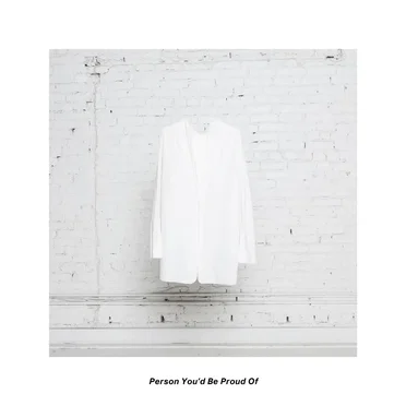 Person You'd Be Proud Of