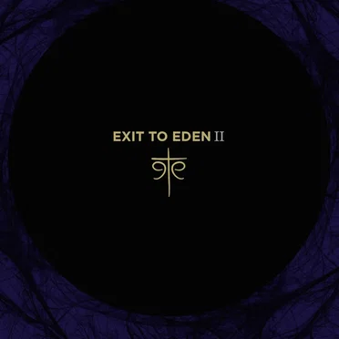 Exit to Eden II
