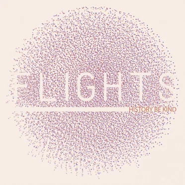History Be Kind by Flights - album cover