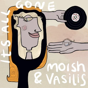 Its All Gone by Moish - album cover