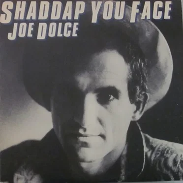 Shaddap You Face by Joe Dolce - album cover
