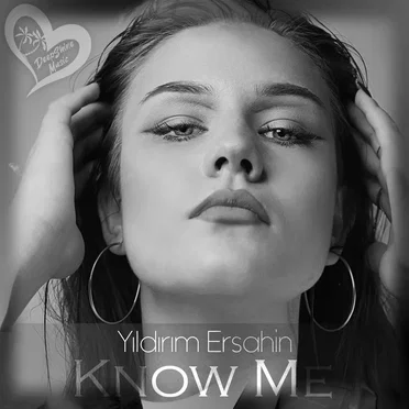 Know Me by Yıldırım Erşahin - album cover