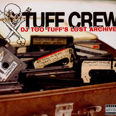 DJ Too Tuff's Lost Archives
