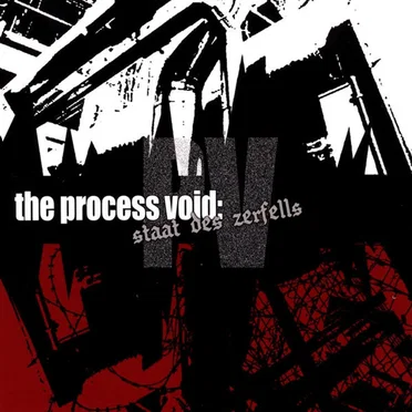 Staat des Zerfells by The Process Void - album cover