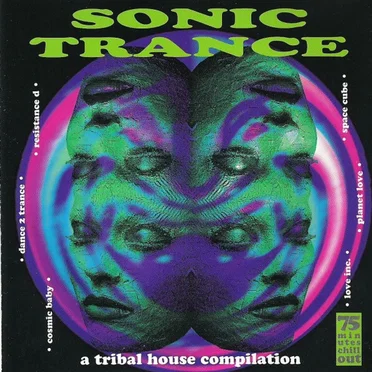 Sonic Trance (A Tribal House Compilation) by Various Artists - album cover