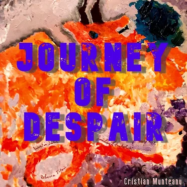 Journey Of Despair by Christian Munteanu - album cover
