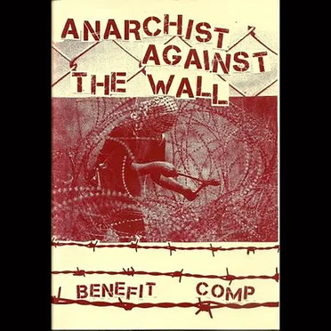 Anarchist Against the Wall by Various Artists - album cover