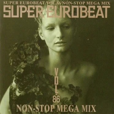Super Eurobeat, Volume 86: Non-Stop Mega Mix by Various Artists - album cover