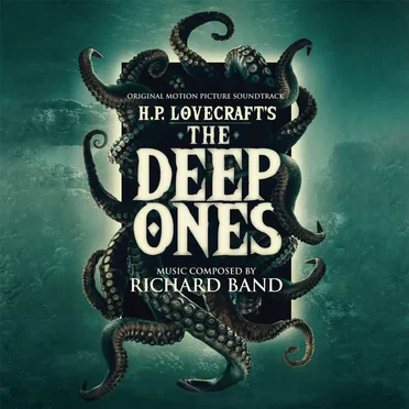The Deep Ones by Richard Band - album cover
