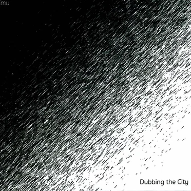 Dubbing the City by Ymu - album cover