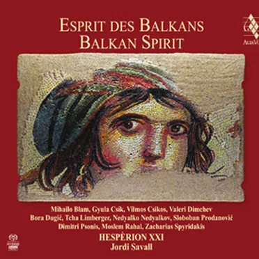 Esprit des Balkans / Balkan Spirit