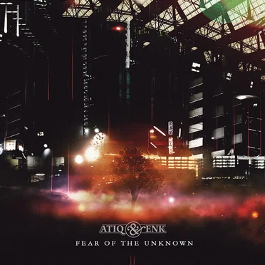 Fear of the Unknown