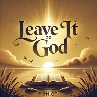 Leave it to God