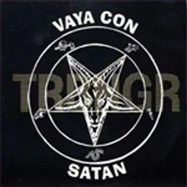 Vaya Con Satan by TRBNGR - album cover