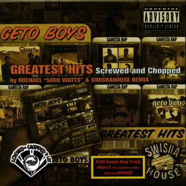 Greatest Hits (Screwed and Chopped)
