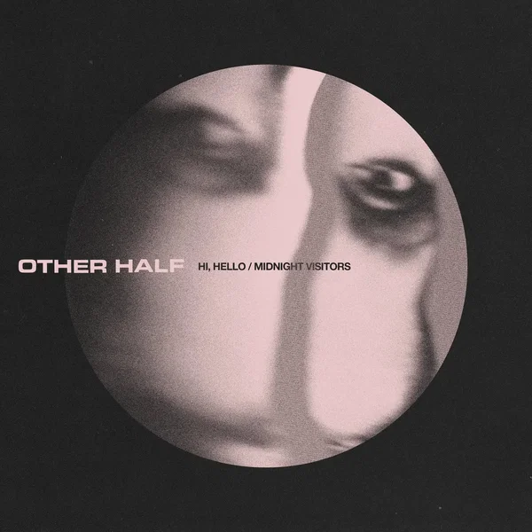 Hi, Hello/Midnight Visitors
