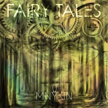 Fairy Tales by MnyKin - album cover