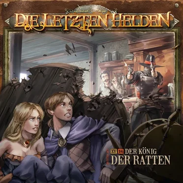 Die Letzten Helden 15-14: König der Ratten by Die Letzten Helden - album cover