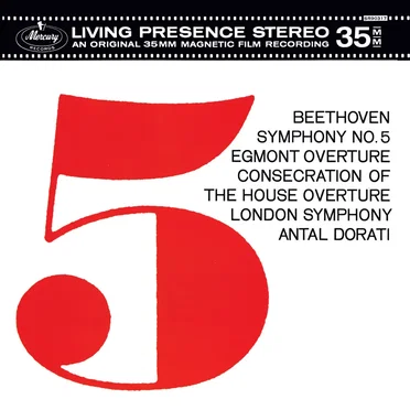 Symphony no. 5 / Egmont Overture / Consecration of the House Overture