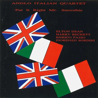 Put It Right Mr. Smoothie by Anglo Italian Quartet - album cover