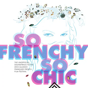 So Frenchy So Chic 2012 by Various Artists - album cover