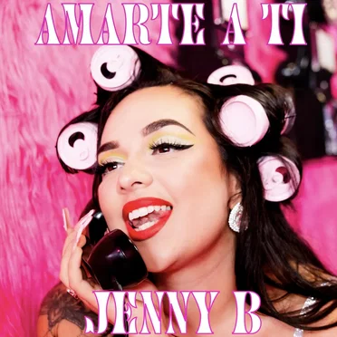 Amarte a Ti by Jenny B - album cover