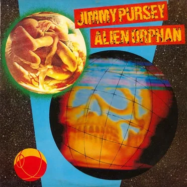 Alien Orphan by Jimmy Pursey - album cover