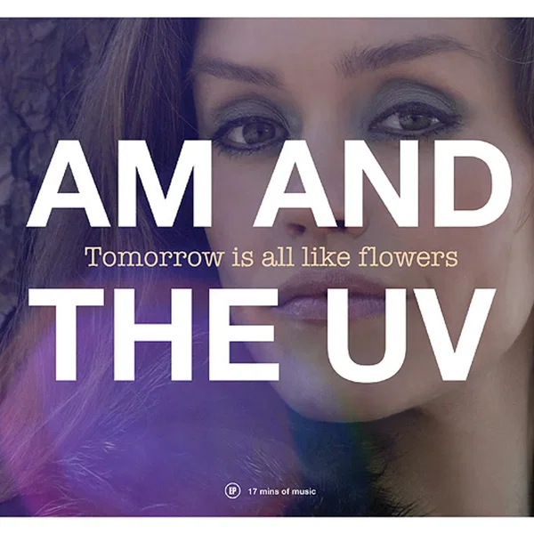 Tomorrow Is All Like Flowers