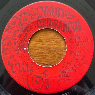 'Cause She's My Girl / There's A Time by The G's - album cover