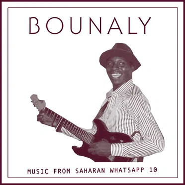 Music from Saharan WhatsApp 10 by Bounaly - album cover