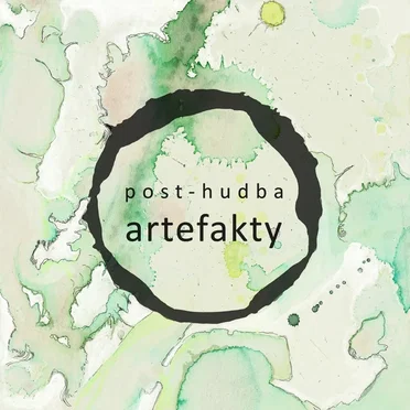 Artefakty by Post-hudba - album cover