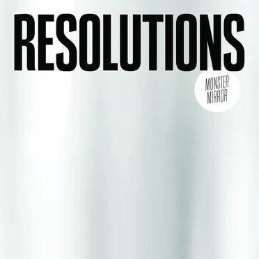 Monster Mirror by Resolutions - album cover