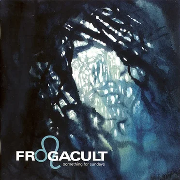 Something for Sundays by Frogacult - album cover