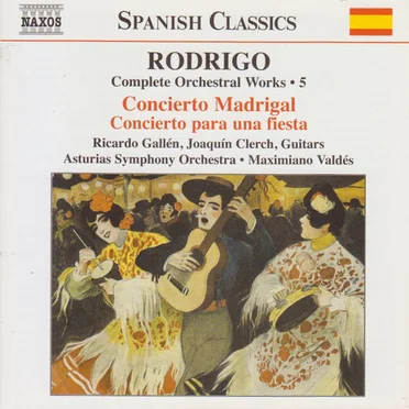 Complete Orchestral Works, Volume 5: Concierto madrigal / Concierto para una fiesta