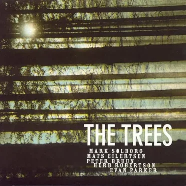 The Trees