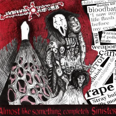 Almost Like Something Completely Sinister by Malevolence - album cover