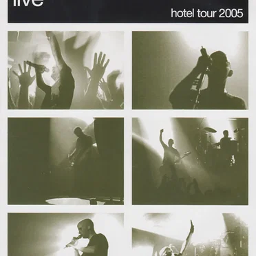 Live: Hotel Tour 2005