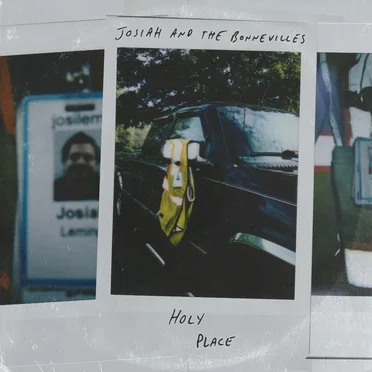Holy Place by Josiah and the Bonnevilles - album cover