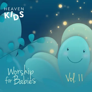 Worship for Babies, Vol. 11
