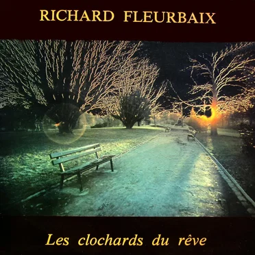 Les Clochards Du Rêve
