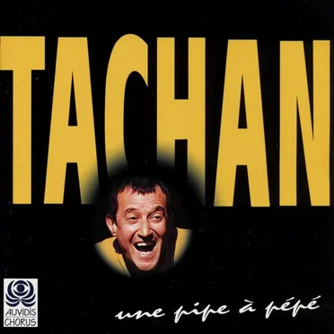 Une pipe à pépé by Tachan - album cover