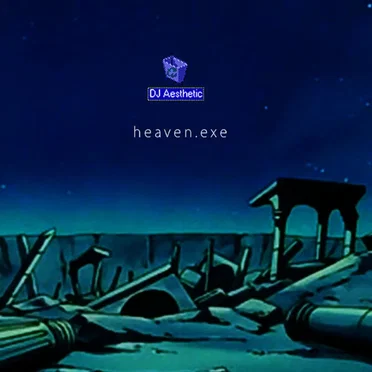 Heaven.exe